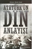 ATATÜRK'ÜN DİN ANLAYIŞI | Kitap Keyfim