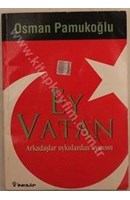 Ey Vatan | Kitap Keyfim