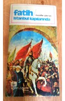 Fatih İstanbul Kapılarında | Kitap Keyfim