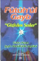 Fütüh'ul Gayb-Gizliden Sesler | Kitap Keyfim