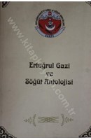 Ertuğrul gazi ve Söğüt Antolojisi | Kitap Keyfim