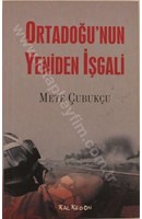 Ortadoğu'nun Yeniden İşgali | Kitap Keyfim