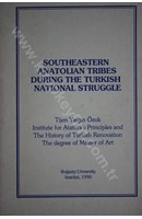 Southeastern Anatolian Tribes During The Türkish National Struggle | Kitap Keyfim
