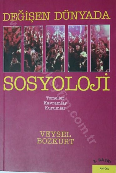 Değişen Dünyada Sosyoloji | Kitap Keyfim