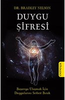 Duygu Şifresi - Başarıya Ulaşmak İçin Duygularını Serbest Bırak | Kitap Keyfim