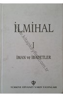 İLMİHAL 1 - İMAN VE İBADETLER | Kitap Keyfim