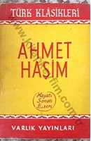 Ahmet Haşim Hayatı Sanatı Eseri | Kitap Keyfim