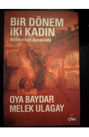 Bir Dönem İki Kadın Birbirimizin Aynasında | Kitap Keyfim