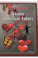 Gönlün Solmayan Baharı | Kitap Keyfim