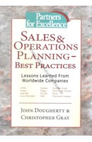 Sales and Operations Planning Best Practices | Kitap Keyfim