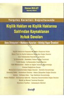 Kişilik Hakları ve Kişilik Haklarına Saldırıdan Kaynaklanan Hukuk Davaları(Yargıtay Kararları Doğrultusunda) | Kitap Keyfim