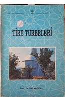 Tire Türbeleri | Kitap Keyfim