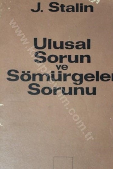 Ulusal Sorun ve Sömürgeler Sorunu | Kitap Keyfim