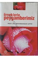 ÖRNEKLERLE PEYGAMBERİMİZ | Kitap Keyfim