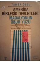 AMERİKA BİRLEŞİK DEVLETLERİ: MADALYONUN ÖBÜR YÜZÜ | Kitap Keyfim