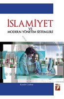 İSLAMİYET VE MODERN YÖNETİM SİSTEMLERİ | Kitap Keyfim