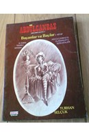 Abdülcanbaz Külliyatı 3 BAYANLAR VE BAYLAR | Kitap Keyfim