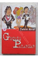 Geçmiş Pazarlar | Kitap Keyfim