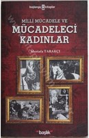 Milli Mücadele ve Mücadeleci Kadınlar | Kitap Keyfim