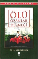 ÖLÜ OZANLAR DERNEĞİ | Kitap Keyfim