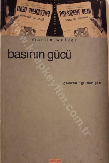 Basının Gücü | Kitap Keyfim