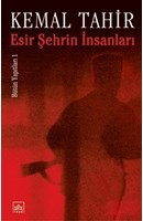 Esir Şehrin İnsanları (1. Cilt) | Kitap Keyfim