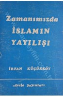 Zamanımızda İslamın Yayılışı | Kitap Keyfim