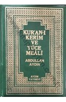 KUR'AN'I KERİM VE YÜCE MEALİ | Kitap Keyfim