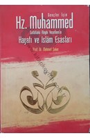 HZ. MUHAMMED (S.A.V.) HAYATI VE İSLAM ESASLARI | Kitap Keyfim