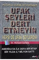 Ufak Şeyleri Dert Etmeyin | Kitap Keyfim