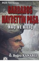 Barbaros Hayrettin Paşa Haç ve Kılıç | Kitap Keyfim