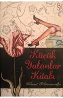 Küçük Yalanlar Kitabı | Kitap Keyfim