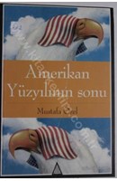 Amerikan Yüzyılının Sonu | Kitap Keyfim