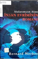 Atalarımızın Atası İnsan Evriminin Romanı | Kitap Keyfim