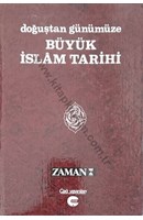 DOĞUŞTAN GÜNÜMÜZE BÜYÜK İSLAM TARİHİ 13. CİLT | Kitap Keyfim