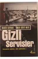 Gizli Servisler Karanlık Odalar, Kör Noktalar... | Kitap Keyfim