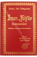 İman ve Küfür Muvazeneleri Hidayet ve Dalalet Mukayeseleri | Kitap Keyfim