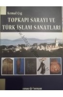 TOPKAPI SARAYI VE TÜRK İSLAM SANATLARI | Kitap Keyfim