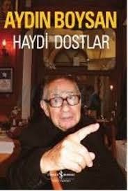 Haydi Dostlar | Kitap Keyfim