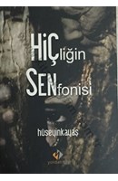 Hiç'liğin Senfonisi | Kitap Keyfim