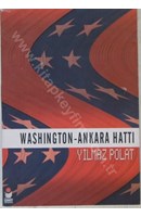 Washington - Ankara Hattı | Kitap Keyfim