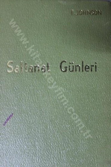 Saltanat Günleri | Kitap Keyfim