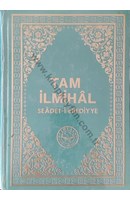 TAM İLMİHAL SEADETİ EBEDİYYE | Kitap Keyfim